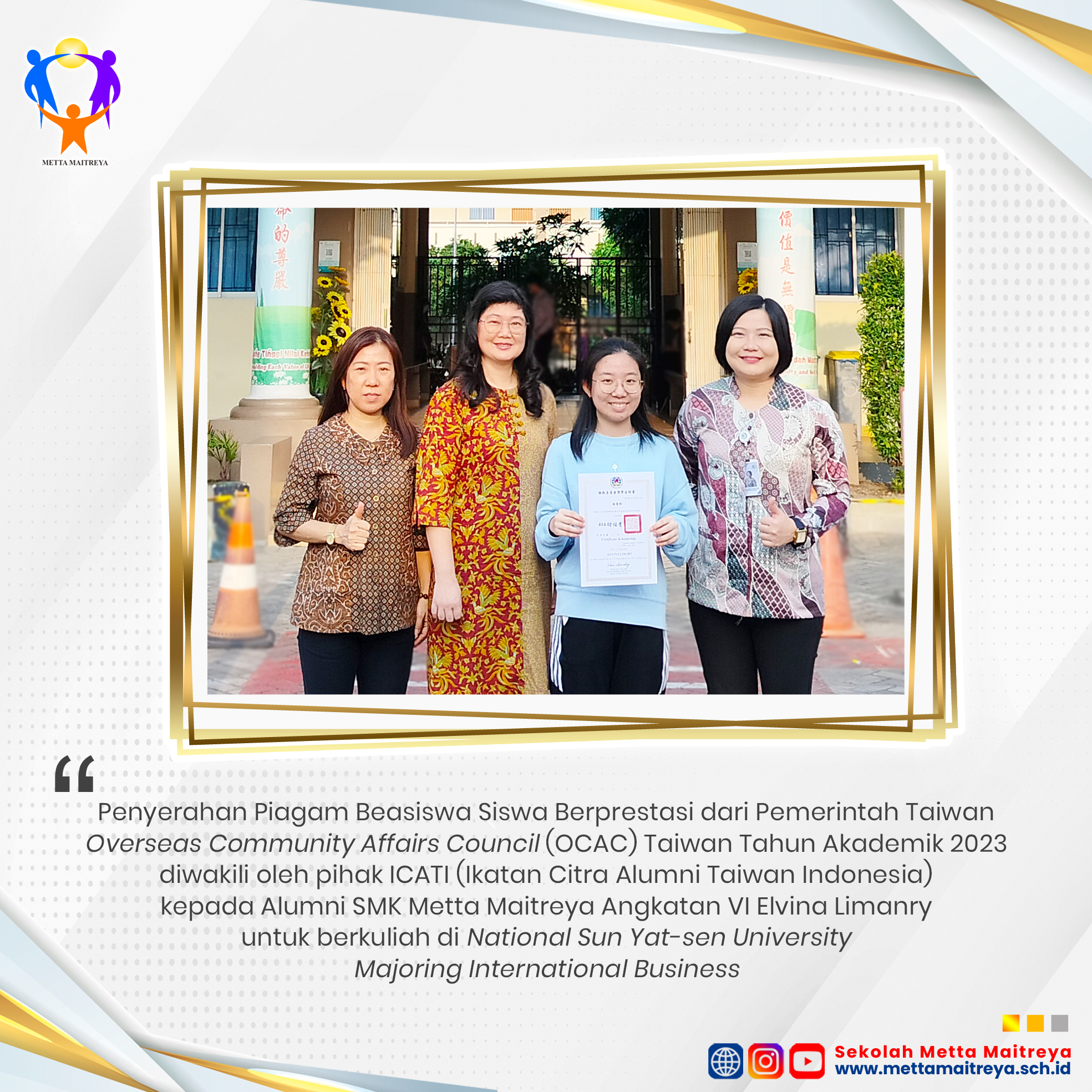 Penyerahan Piagam Beasiswa Siswa Berprestasi OCAC dari Pemerintah Taiwan Tahun Akademik 2023 | SMK METTA MAITREYA